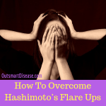 Hashimotos Disease Flare Up